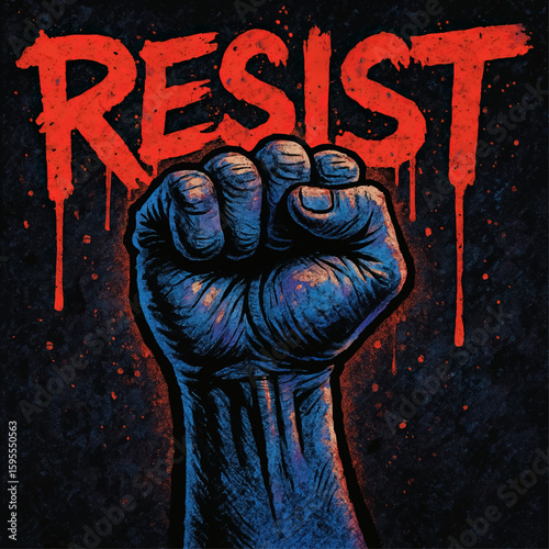Powerful Raised Fist with RESIST Text – Grunge Protest Art in Blue and Red, Symbolizing Resistance and Social Activism