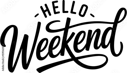 Hello Weekend Typography Design