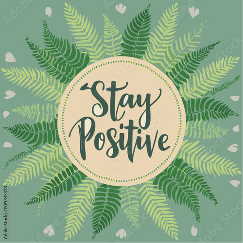stay positive script text in coral pink with casual hand-drawn frame for motivational wall decals and cards
