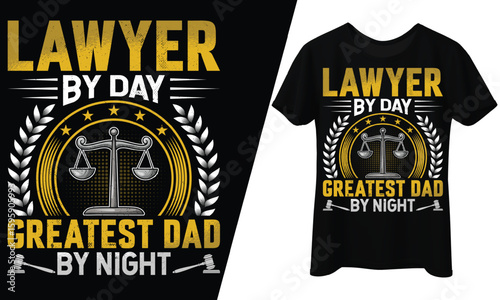 Lawyer By Day, Legal Guru By Night, T-shirt Design.