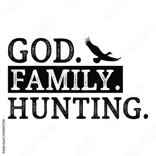 Hunting Shirt, God Family Hunting, Christian Shirt, Country Shirt, Gift For Him, Hunting Apparel, Faith And Family, Christian Apparel, Hunt

