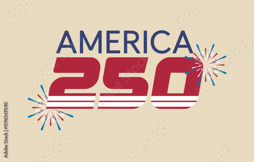 America 250 Celebration Fireworks Anniversary Graphic