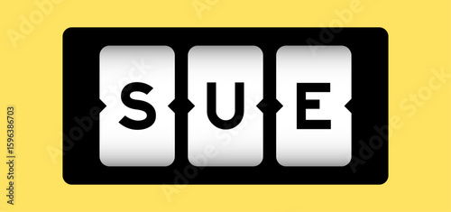 Black color in word sue on slot banner with yellow color background