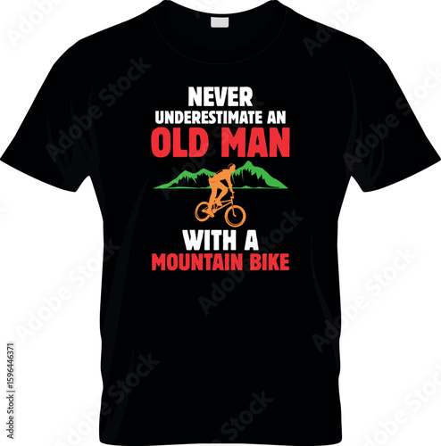 Never Underestimate an old man t shirt design