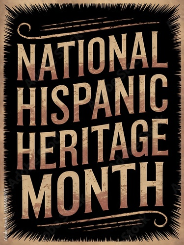 Rustic Woodblock Typography National Hispanic Heritage Month Design