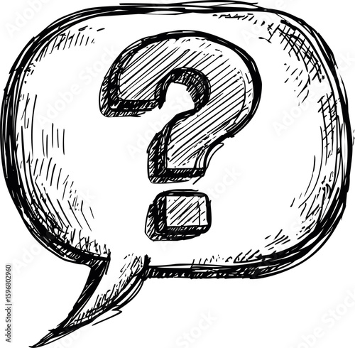 Black and white sketch of a speech bubble with question mark. Vector illustration