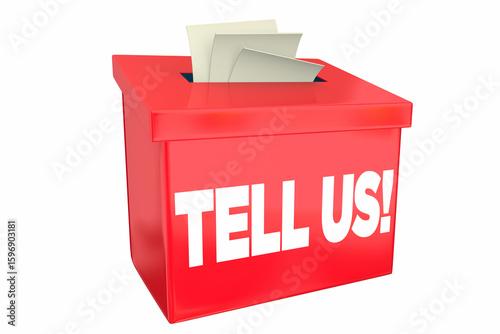 Tell Us Suggestion Box Provide Comments Feedback 3d Illustration