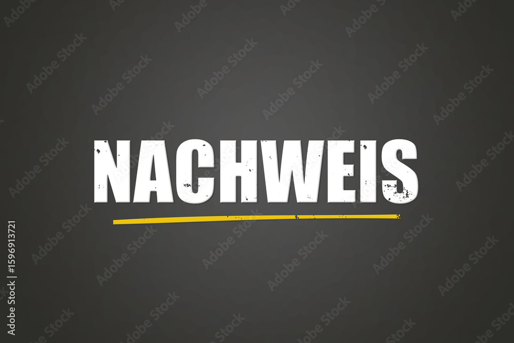 Obraz premium Nachweis (Proof) - A blackboard with white text.