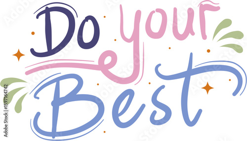 Do Your Best Motivational Quote