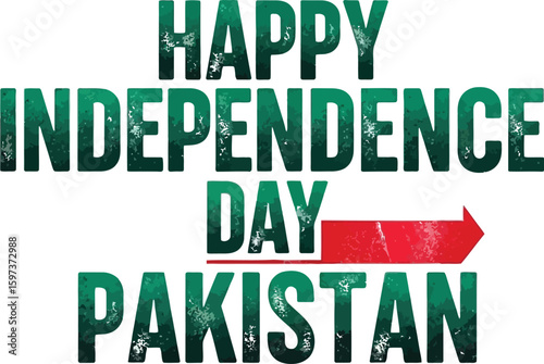 Celebrate Pakistan Independence Day with green text and red arrow.