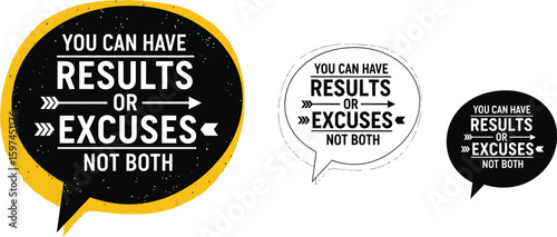 Motivational quote results or excuses vector design for business success and personal development concept vector