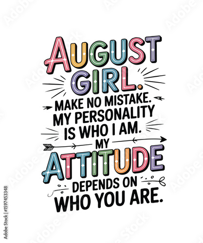 August girl attitude