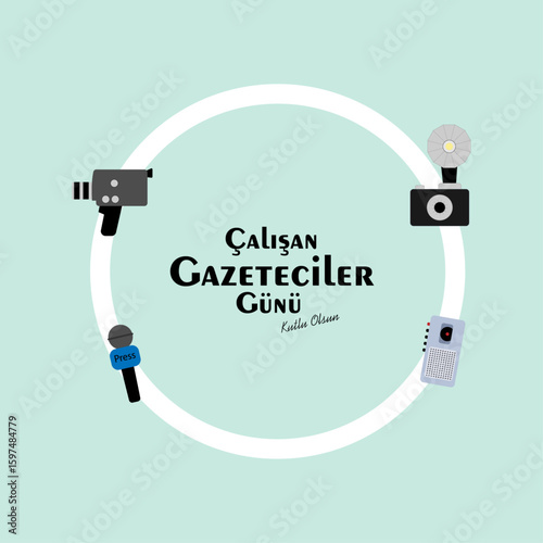 10 Ocak, Çalışan Gazeteciler Günü Kutlu Olsun. Translation: January 10, Happy Working Journalists Day.