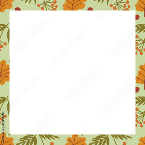 Autumn vector square frame with berries and fall leaves. Hand drawn illustration.