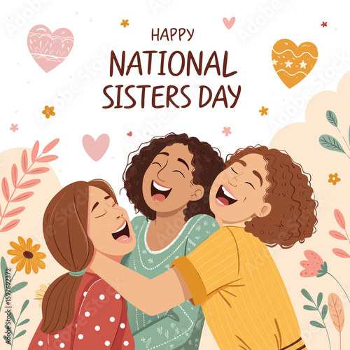 National Sisters Day, sisters, sister love
