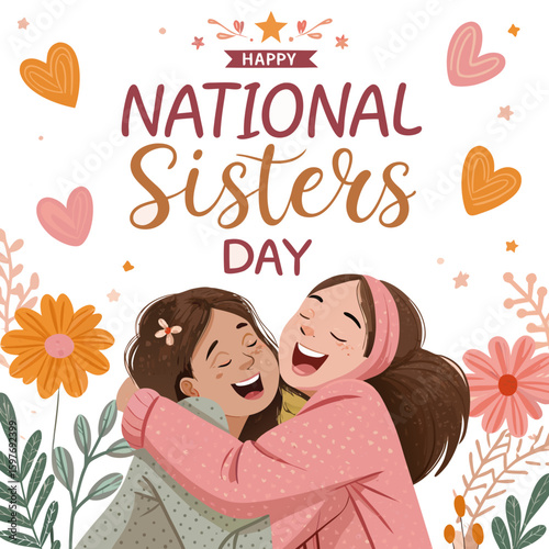 National Sisters Day, sisters, sister love