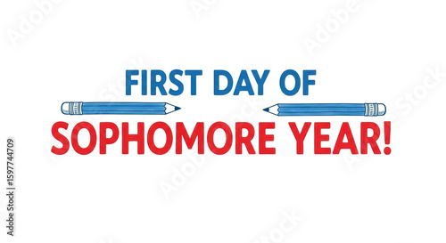 Isolated first day of sophomore year text