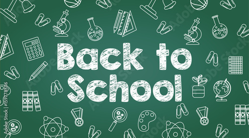 Back to school chalk style title on green chalkboard with school linar supplies