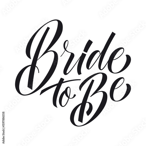 Bride to Be. Brush calligraphy style. Lettering for for wedding design, bridal shower, invitation, decor, t-shirt. Vector text template