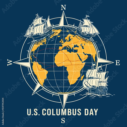 Columbus Day Celebration: A graphic illustration marking Columbus Day, with ships surrounding the globe and a compass rose, symbolizing the spirit of exploration and discovery.
