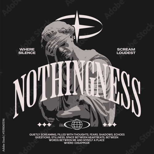 Urban streetwear t-shirt design with statue illustration, Expressive nothingness poster dark emotional artwork, Modern poetic Statue graphic tee, screaming silence fashion concept street shirt