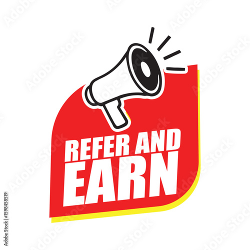 Refer and Earn Label – Vector Promotion Badge with Megaphone Icon for Referral Program