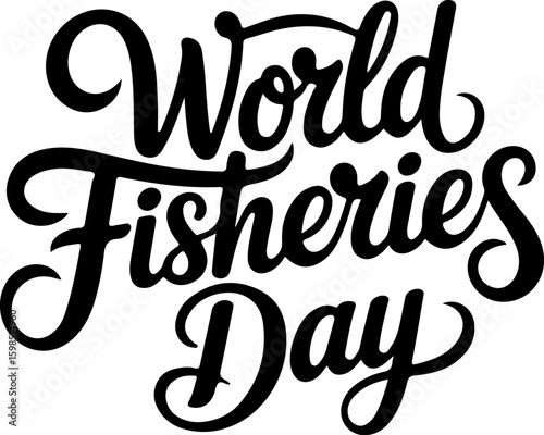 An illustration of a striking and edgy lettering design with the words "World Fisheries Day" in an urban script style. The letters are thick, stylized, and intertwined with each other. The text is dis