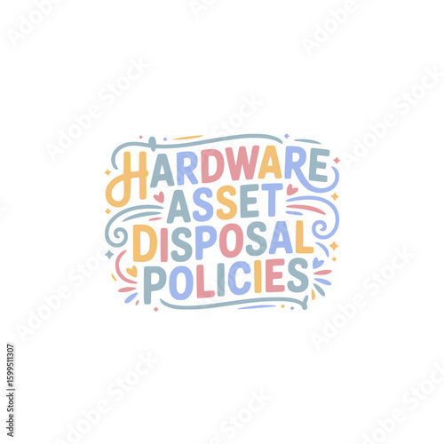 Hardware Asset Disposal Policy Guide