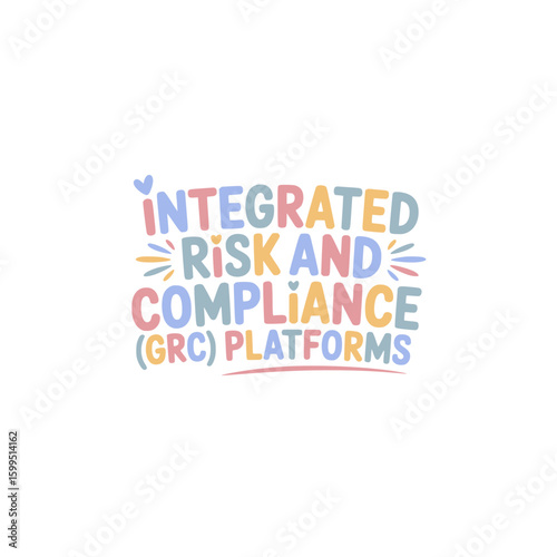 GRC Platforms Integrated Risk Compliance