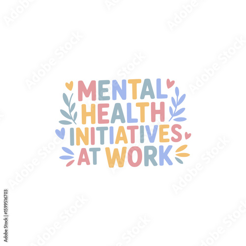 Workplace Mental Health Initiatives Poster