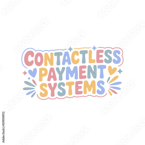 Contactless Payment Systems Design Graphic