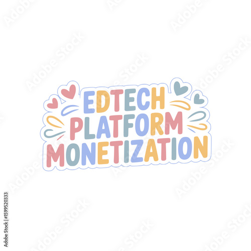 EdTech Platform Monetization Strategies