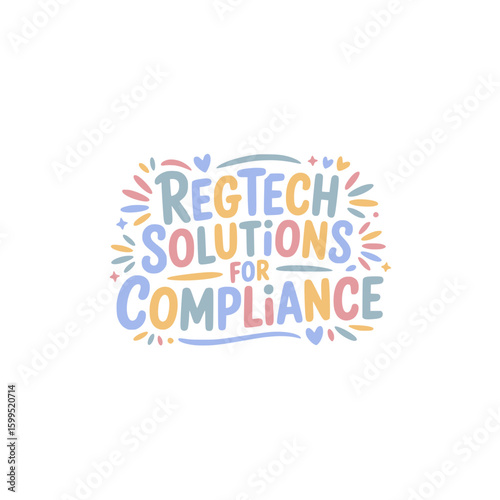 RegTech Solutions for Compliance Needs