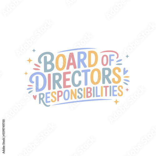 Board Of Directors Responsibilities Guide