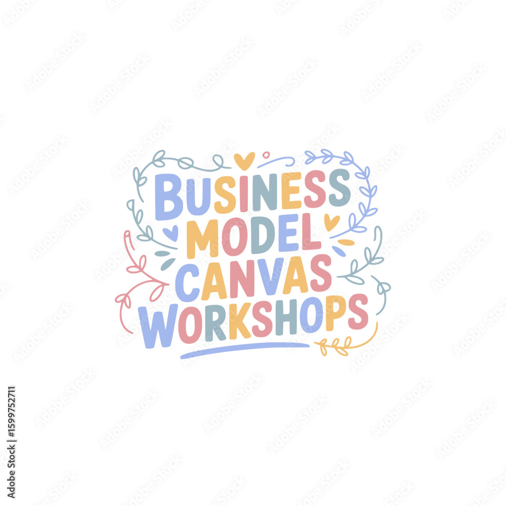 Obraz premium Business Model Canvas Workshops Announced