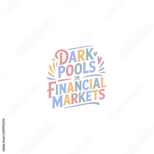 Dark Pools in Financial Markets Sticker