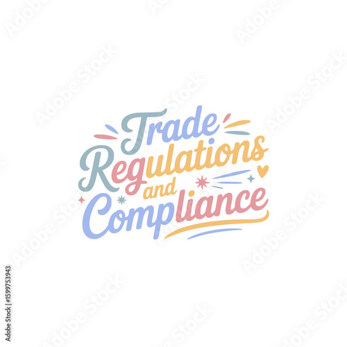 Trade Regulations Compliance Graphic Design