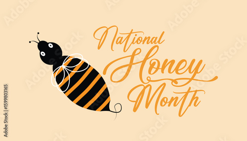 September is National Honey Month. Vector template Design for banner, greeting card, poster, prints, social media post, flyer, T shirt with background.