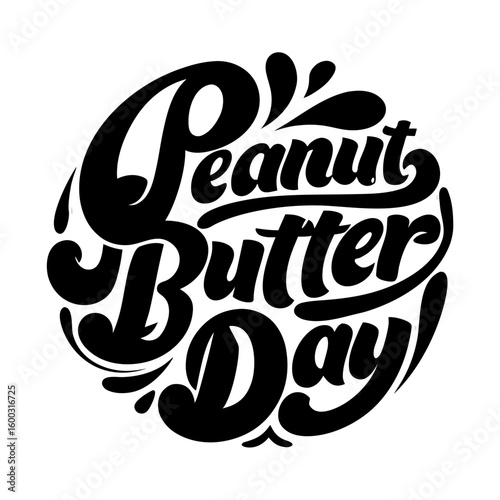 Black peanut butter day typography lettering text