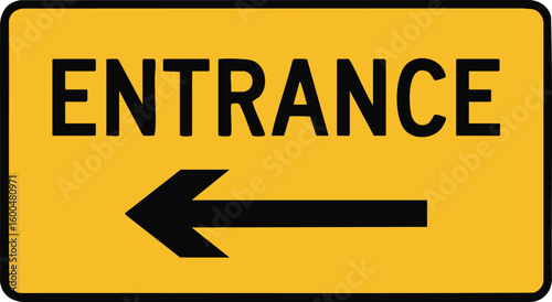 Entrance Sign With Left Arrow Directional Guidance Wayfinding Safety Notice Navigation Symbol Entry Point Access Information Vector


