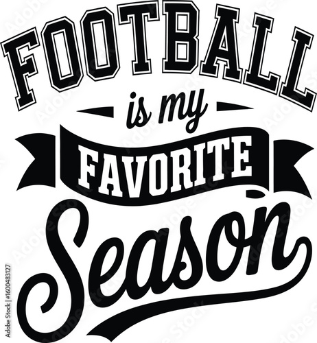 Football is my favorite season sports text