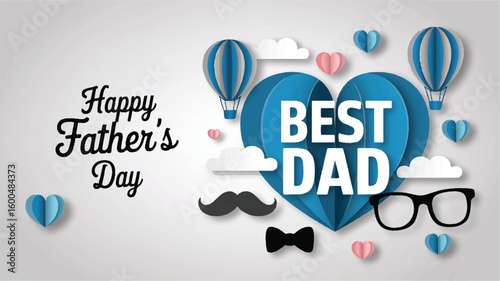 Happy Fathers Day greeting with blue heart and hot air balloons