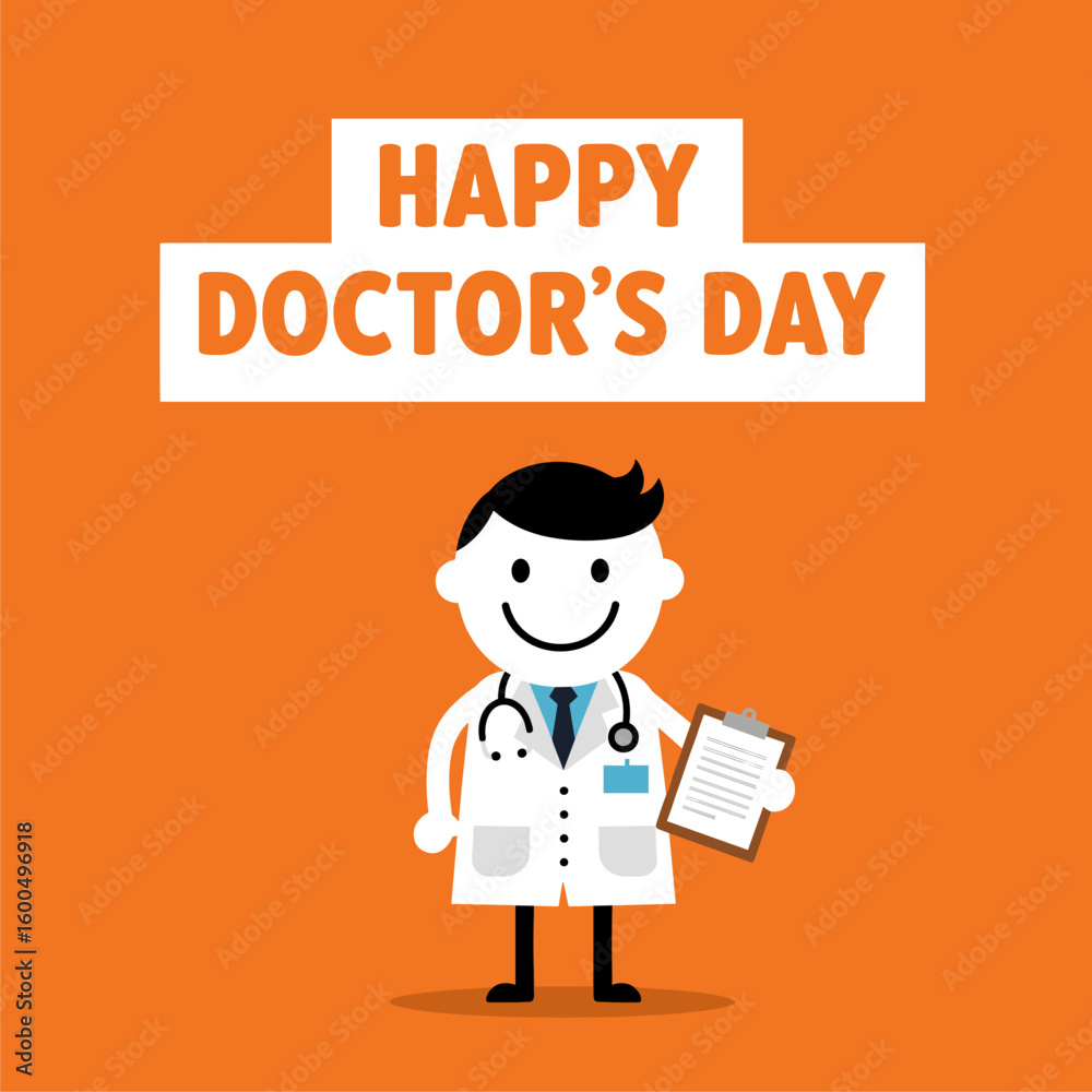 Happy Doctor's Day: Cartoon Doctor with Stethoscope and Clipboard Happy Doctor's Day: Cartoon Doctor with Stethoscope and Clipboard