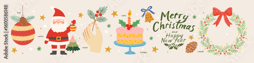 2026. Merry Christmas and Happy New Year! Vector cute illustrations of Santa Claus, Christmas tree toy, hand holding spruce branch, cake, lettering and wreath with bow and pine cone for greeting card 