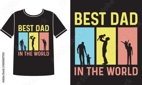 Best dad in the world t shirt design concept