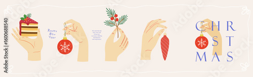 Merry Christmas and Happy New Year! Cute vector aesthetic illustrations of hands holding a festive cake, Christmas tree toy, spruce branch, lettering for greeting card