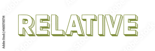 Relative.