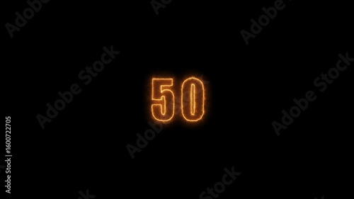 Fiery number 50 glowing with a neon effect on a dark black background. Digital animation concept for a countdown or anniversary.