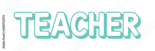 Teacher Text Graphic.