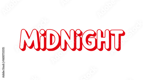 Midnight.
